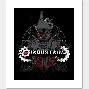 I LOVE INDUSTRIAL Posters and Art